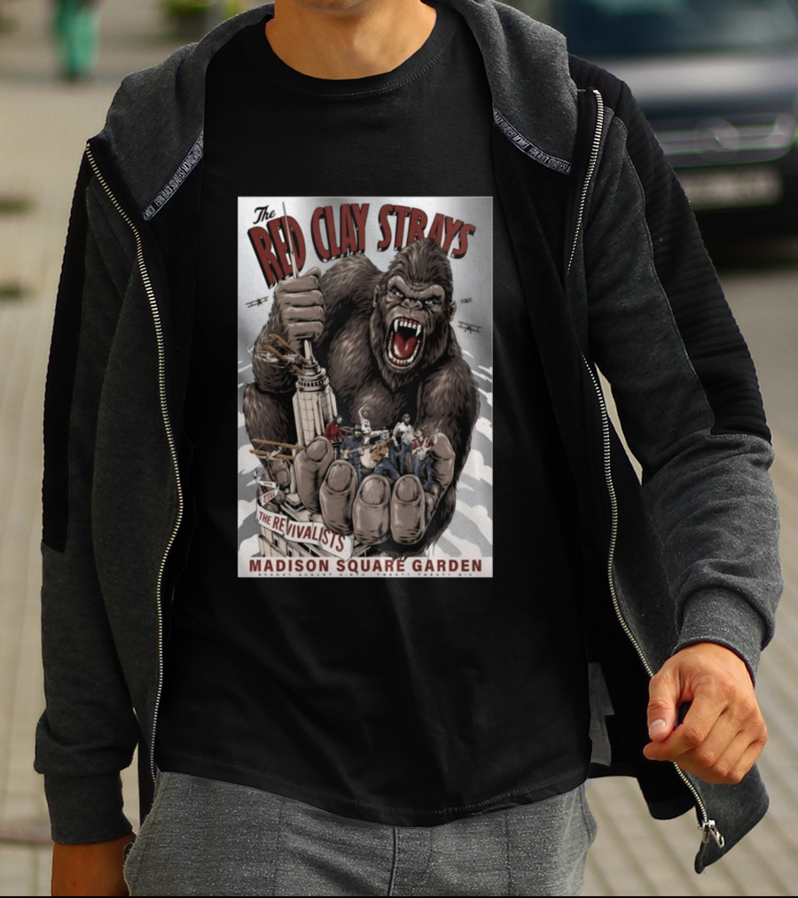 The Red Clay Strays Madison Square Garden The Revivalists King Kong Imagery New York NY Aug 9 2026 T-Shirt