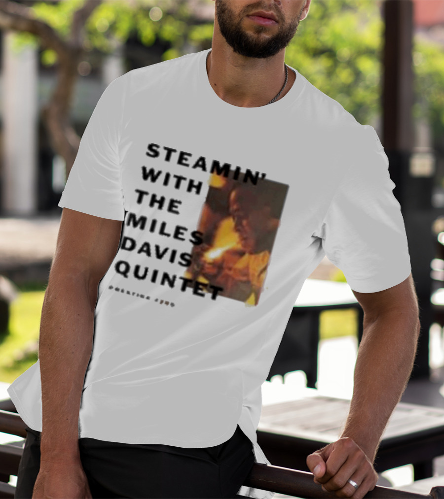 Steamin' With The Miles Davis Quintet Prestige 7200 T-Shirt