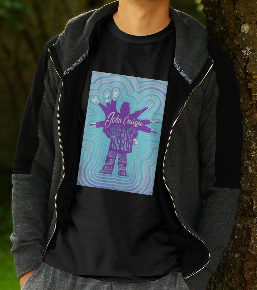John Craigie Help The Lonely Beatles For Sale Hopmonk Sebastopol CA May 26 2026 T-Shirt
