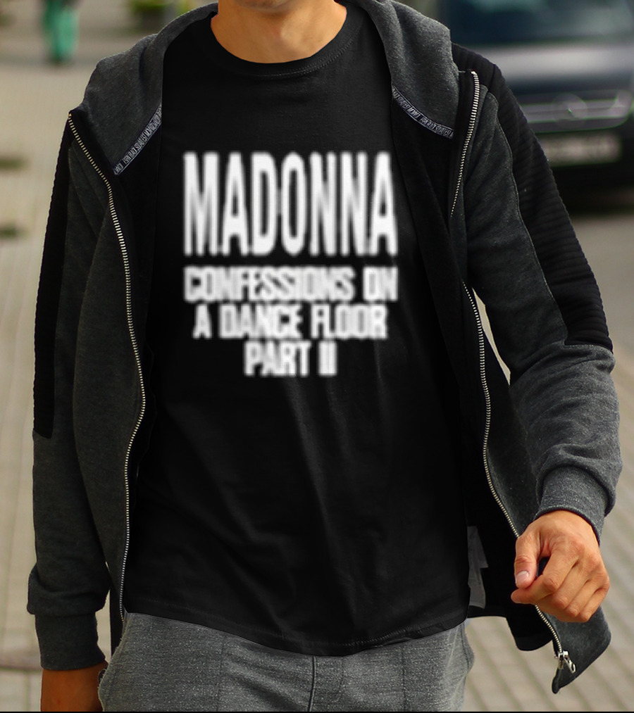 Madonna Confessions On A Dance Floor Part Ii Cover T-Shirt