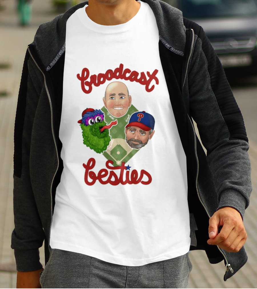 Broadcast Besties Tom McCarthy John Kruk Phillies Phanatic T-Shirt