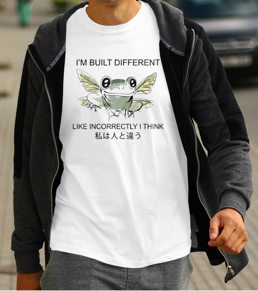 I'm Built Different Like Incorrectly I Think Winged Frog T-Shirt