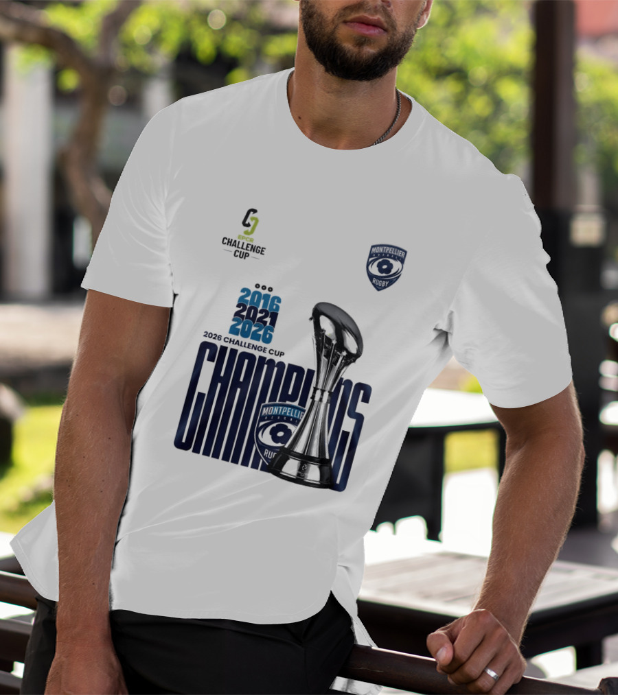 Montpellier Herault Champions European Rugby Challenge Cup 2016 2021 2026 T-Shirt
