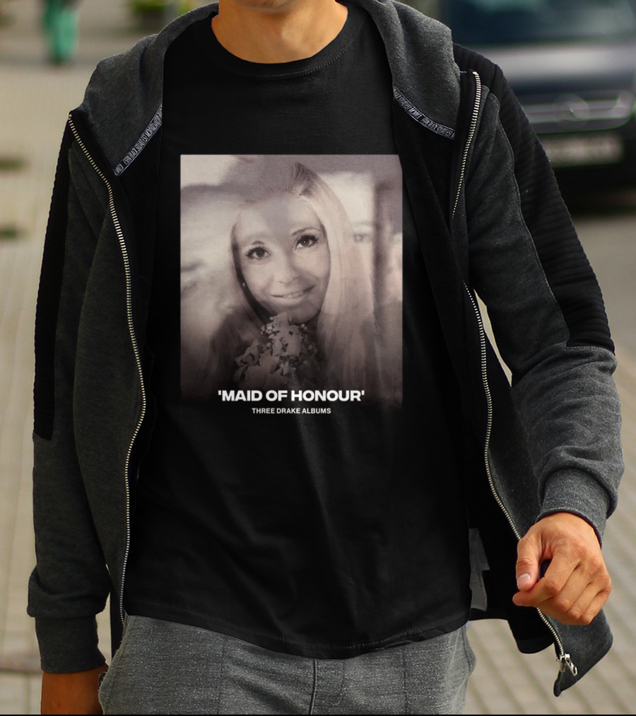 Maid Of Honour Three Drake Albums T-Shirt