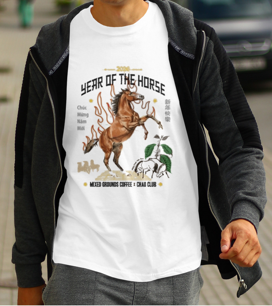 2026 Year Of The Horse Mixed Grounds Coffee Chuc Mung Nam Moi Collaboration T-Shirt