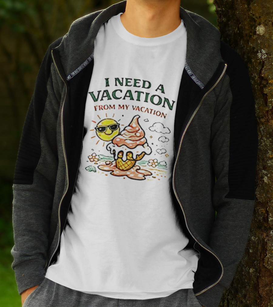 I Need A Vacation From My Vacation Summer Ice Cream Cone Sun T-Shirt