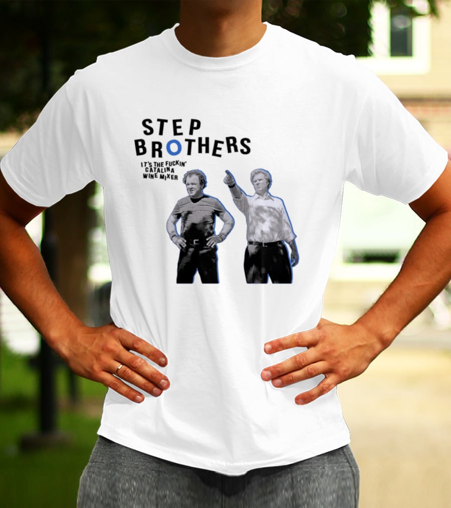 Step Brothers Will Ferrell John C Reilly Catalina Wine Mixer T-Shirt
