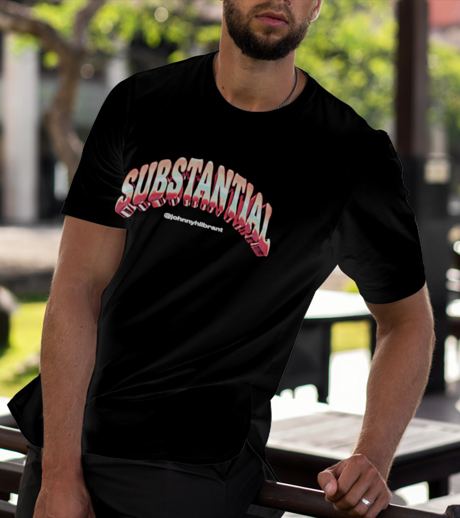 Substantial @johnnywhitetrash T-Shirt