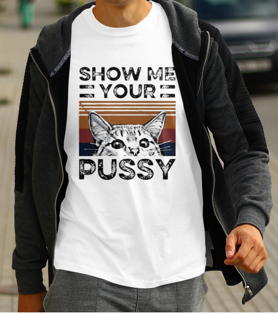 Show Me Your Pussy Cat Retro Sunset Kitty T-Shirt