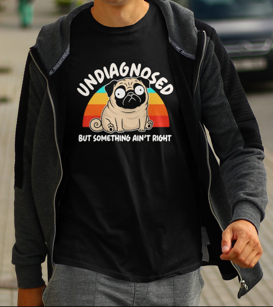 Undiagnosed Pug But Something Ain't Right Retro Colorful Cartoon T-Shirt