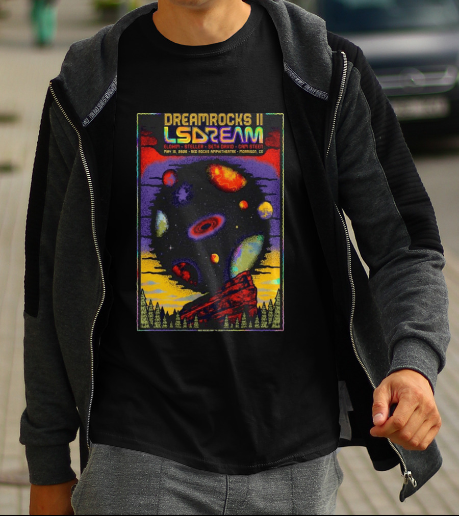 DREAMROCKS II LSDREAM Elohim Steller Seth David Cam Steen May 16 2026 Red Rocks Amphitheatre Morrison CO T-Shirt