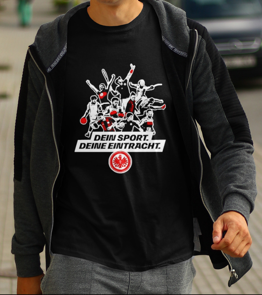 Dein Sport Deine Eintracht Frankfurt Team Spirit Athletes T-Shirt