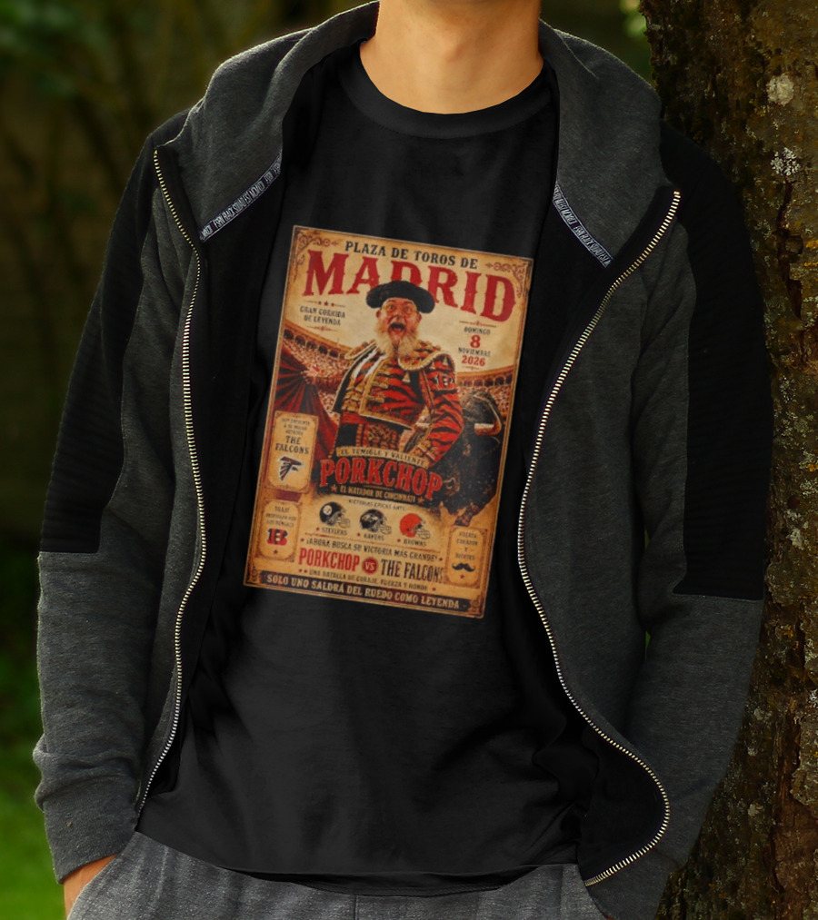 Plaza De Toros De Madrid Porkchop El Matador De Cincinnati Vs Falcons Browns Steelers Chiefs Legendary Battle T-Shirt