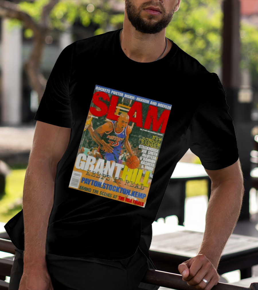 SLAM Granthill Keeps It Real Payton Stockton Kemp Pistons Basketball NBA Finals Hakeem Drexler T-Shirt