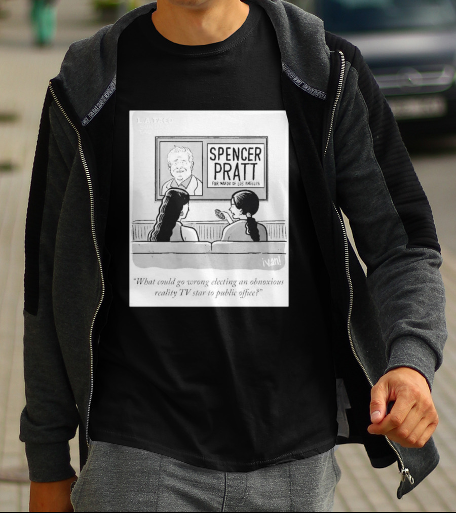 Spencer Pratt For Mayor Of Los Angeles Reality TV Star Public Office Question T-Shirt