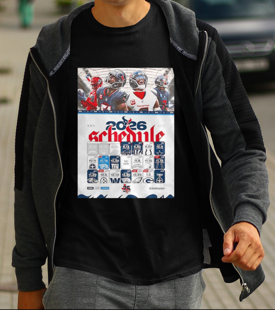 Houston Texans 2026 Schedule Featuring Game Dates And Opponents T-Shirt