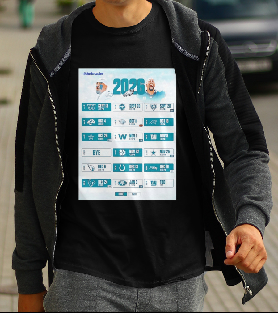 Philadelphia Eagles 2026 Season Schedule Ticketmaster All Kickoffs Home Away NFL Games T-Shirt