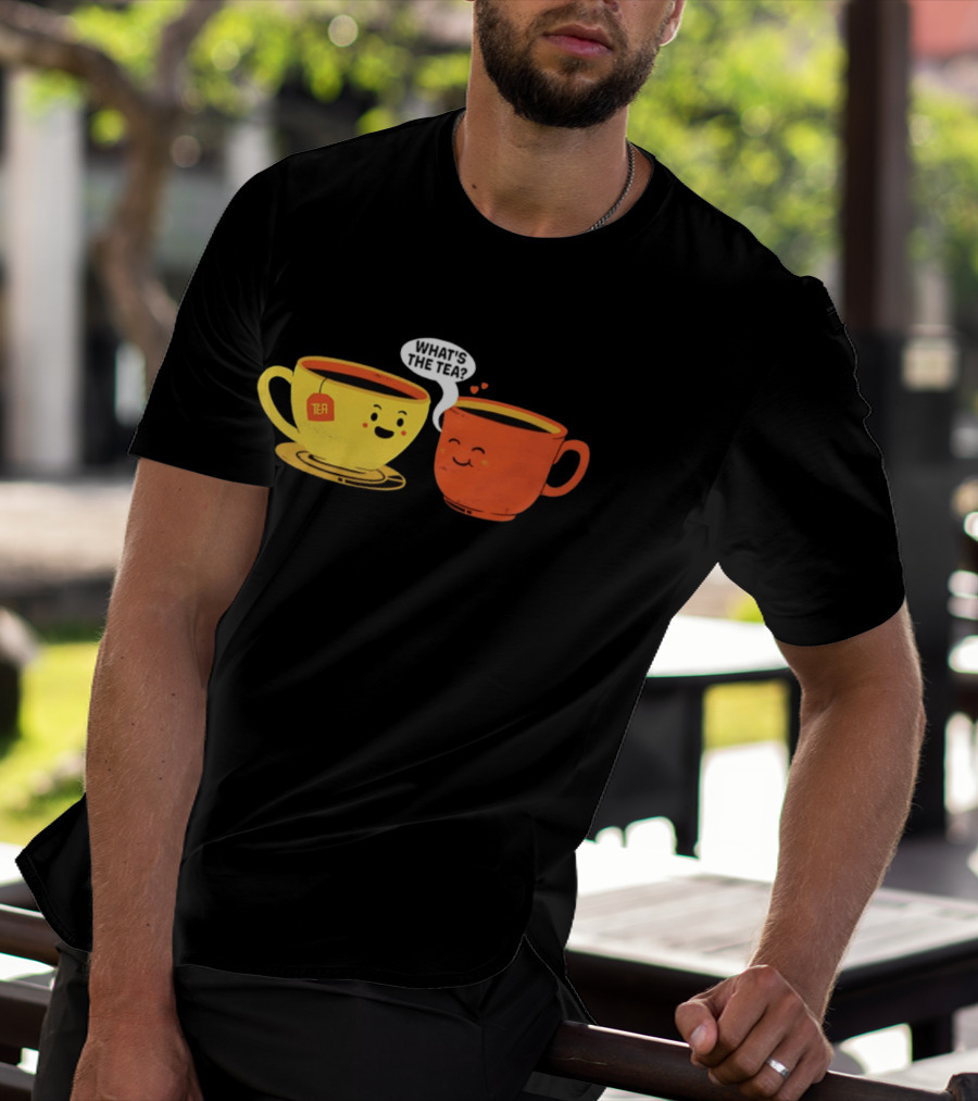What's The Tea Gossiping Teacups Cute Conversation T-Shirt