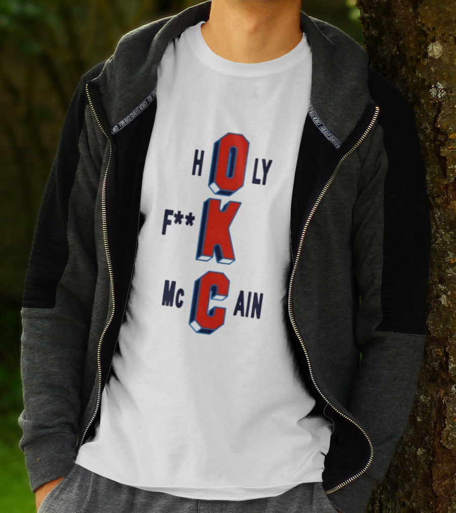 Oklahoma City Thunder Holy F**k McCain Basketball T-Shirt