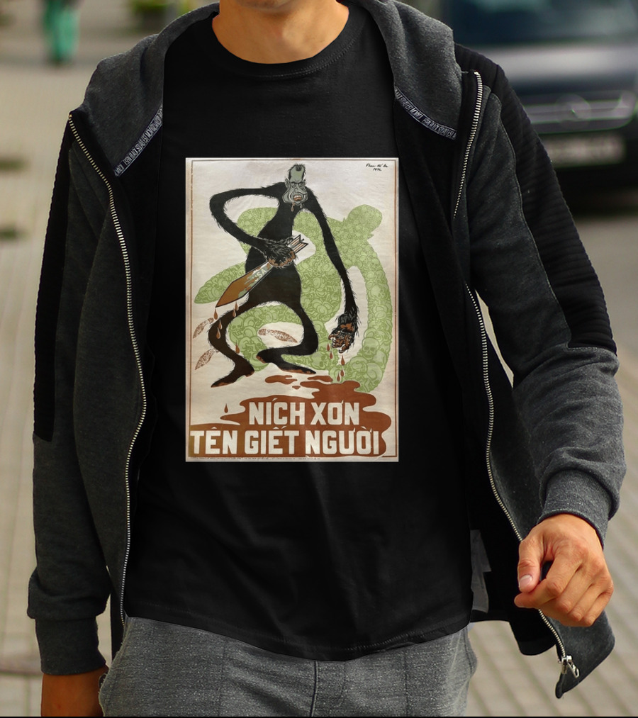 Nich Xon Tên Giết Người 1972 Vietnam War Propaganda Nixon USA Gorilla T-Shirt