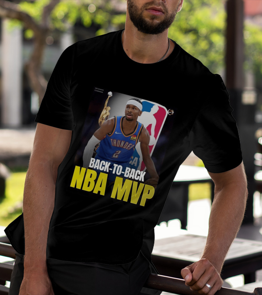 BACK TO BACK NBA MVP 2026 Shai Gilgeous Alexander Thunder Via Shams Charania T-Shirt