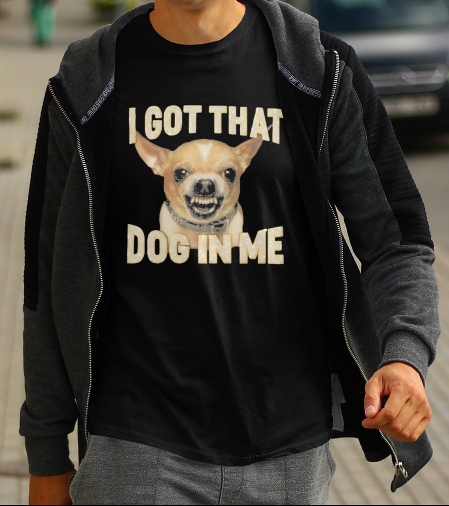 Kike Hernandez I Got That Dog In Me Chihuahua Face T-Shirt