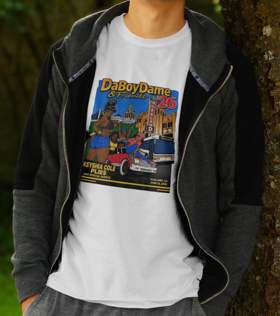 DaBoyDame & Friends 26 Keyshia Cole Plies Oakland CA June 19 2026 T-Shirt