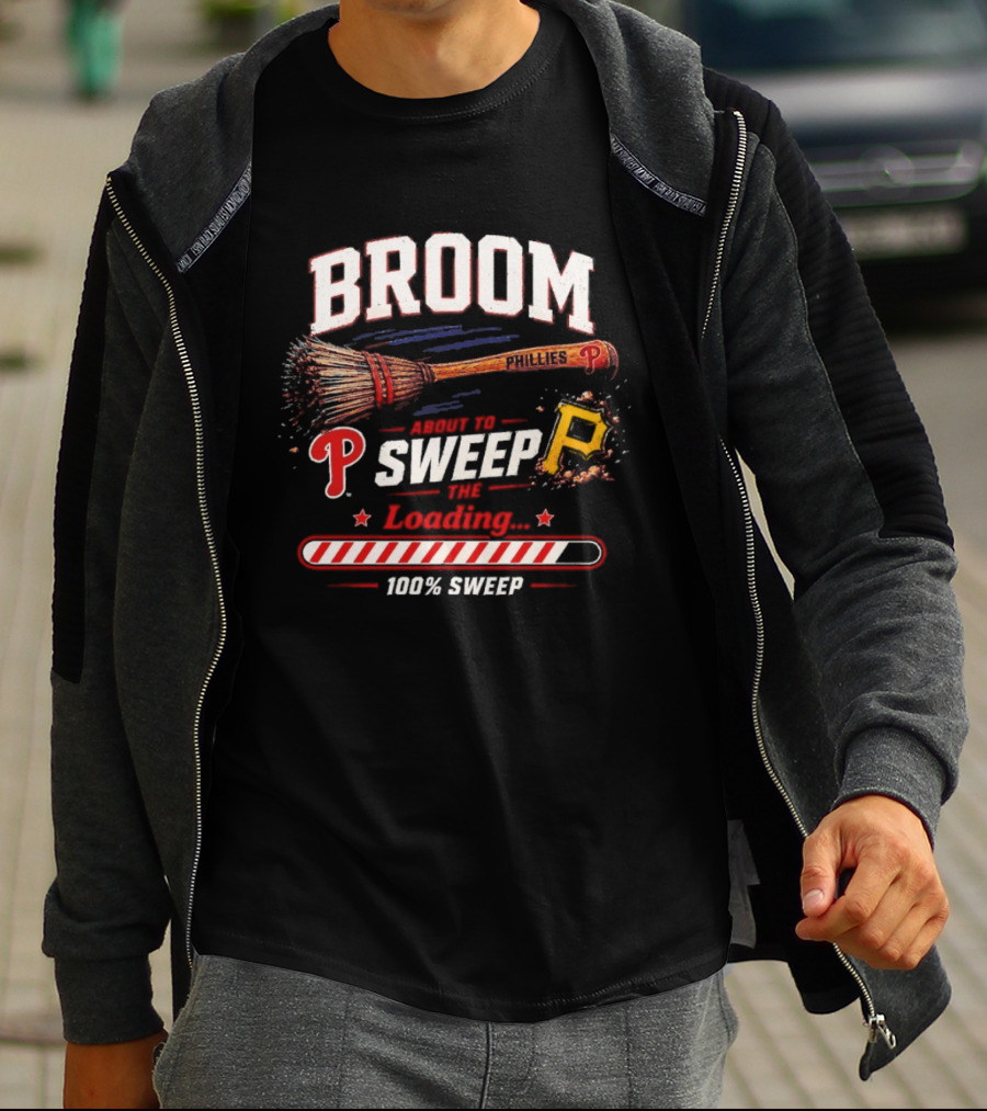 Broom Philadelphia Phillies Sweep Pittsburgh Pirates Loading 100% T-Shirt