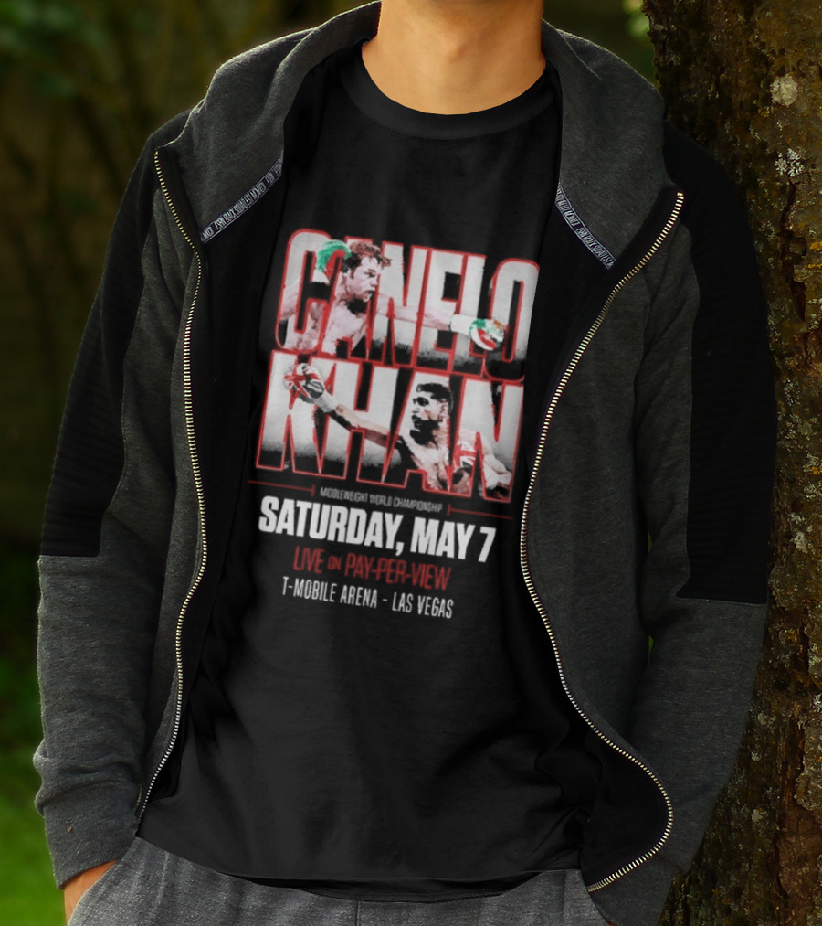 Canelo Khan Saturday May 7 Live On Pay Per View Mobile Arena Las Vegas Boxing Match T-Shirt