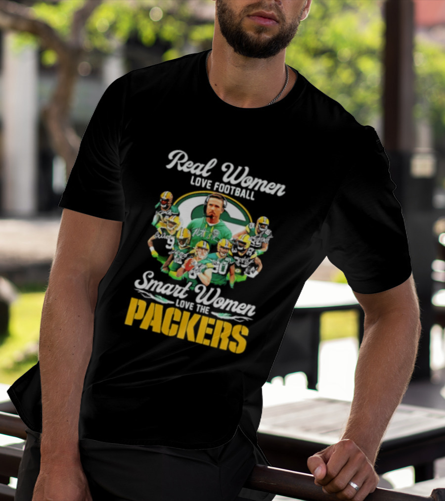 Real Women Love Football Smart Women Love The Packers T-Shirt