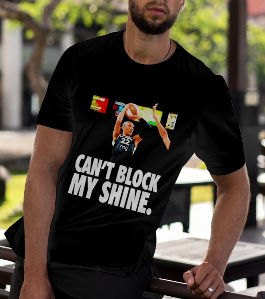 A'ja Wilson Can't Block My Shine Las Vegas Aces Basketball Triumph T-Shirt