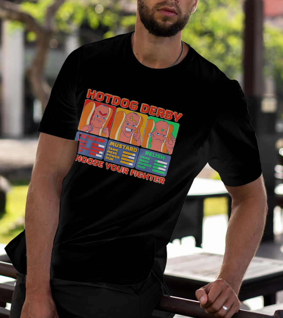Hot Dog Derby Ketchup Mustard Relish Choose Your Fighter T-Shirt