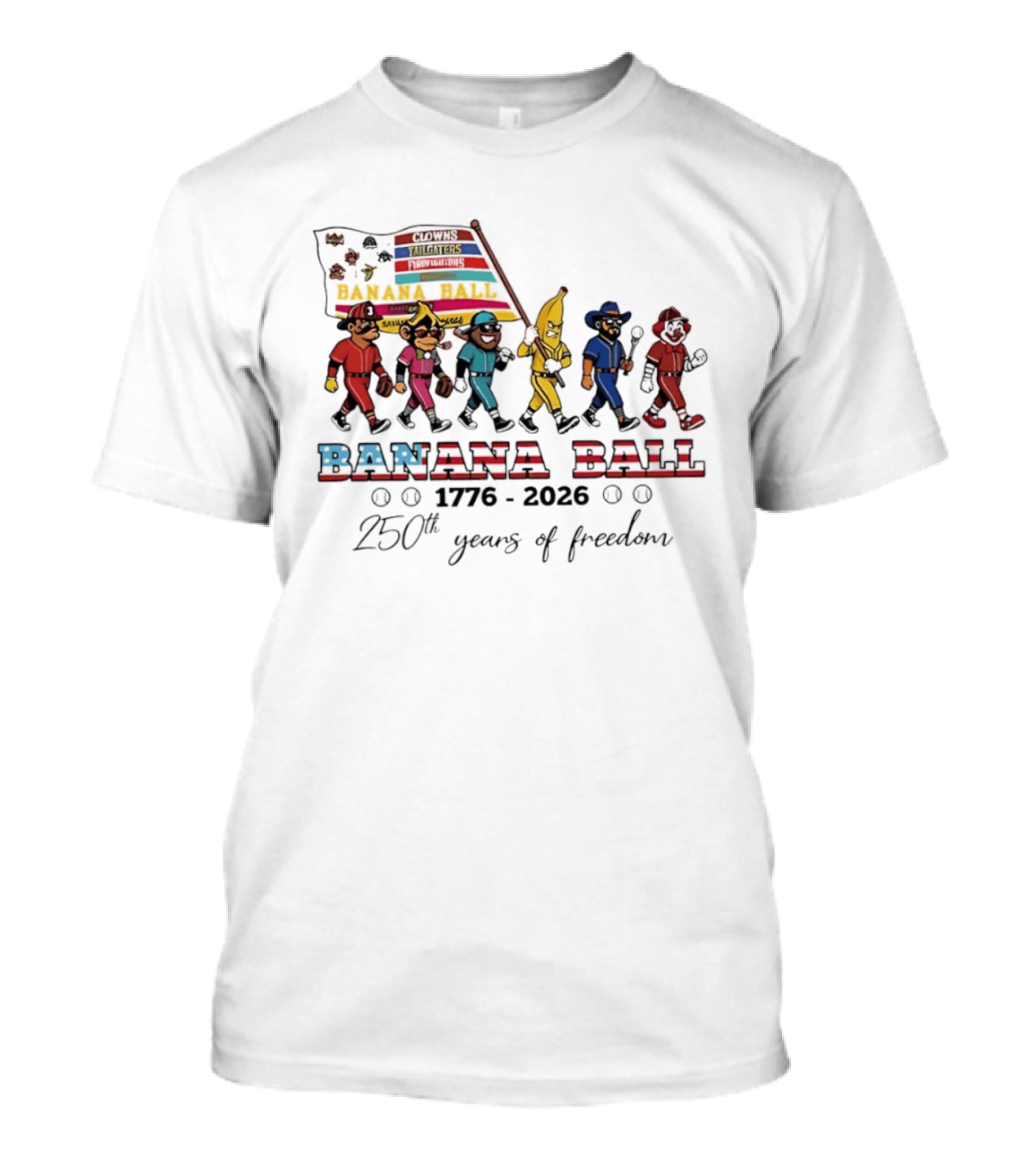 Savannah Bananas Baseball Banana Ball Parade 1776 2026 Celebrating 250th Years Of Freedom T-Shirt