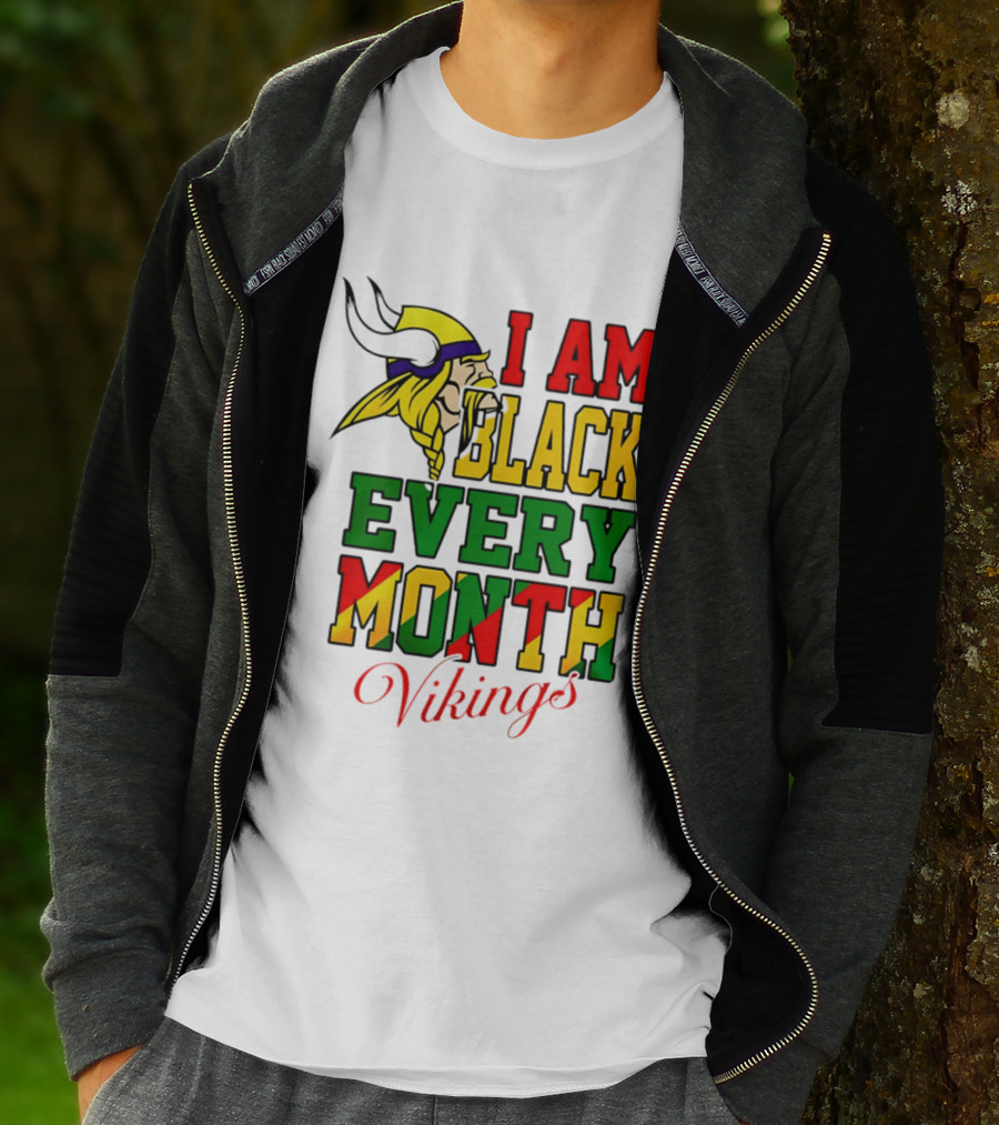 Minnesota Vikings I Am Black Every Month T-Shirt