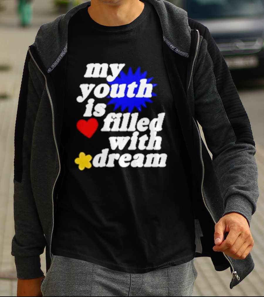 My Youth Is Filled With Dream Heart Star Burst T-Shirt