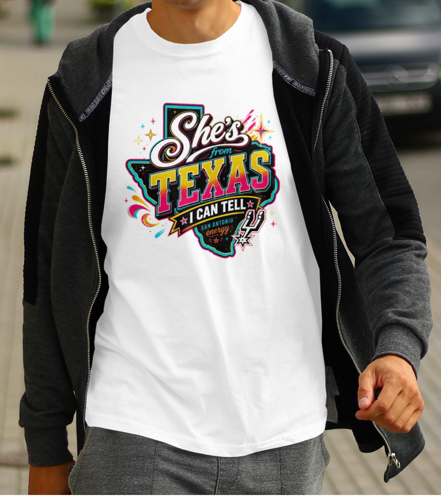 She's From Texas I Can Tell San Antonio Energy Spurs T-Shirt