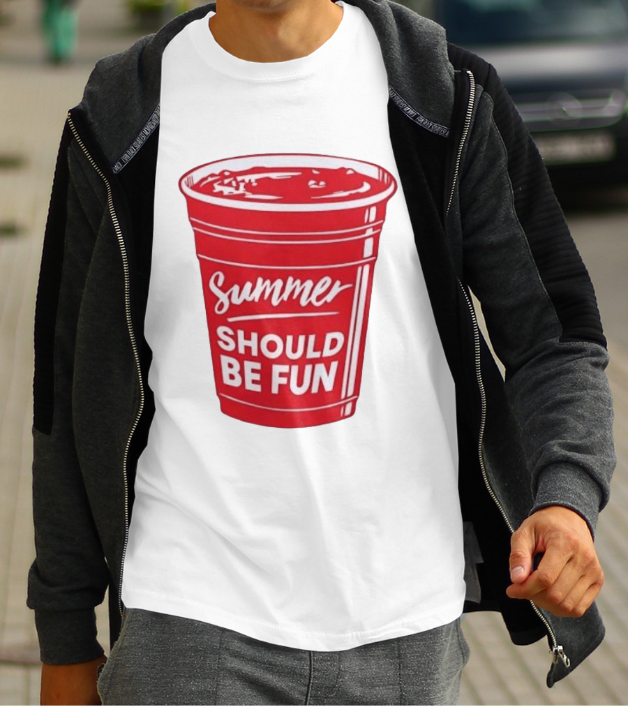 Summer Should Be Fun Red Cup Party Vibes T-Shirt