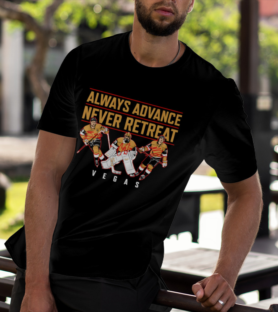 Vegas Hockey Always Advance Never Retreat Energetic Ice Skating Team Spirit T-Shirt