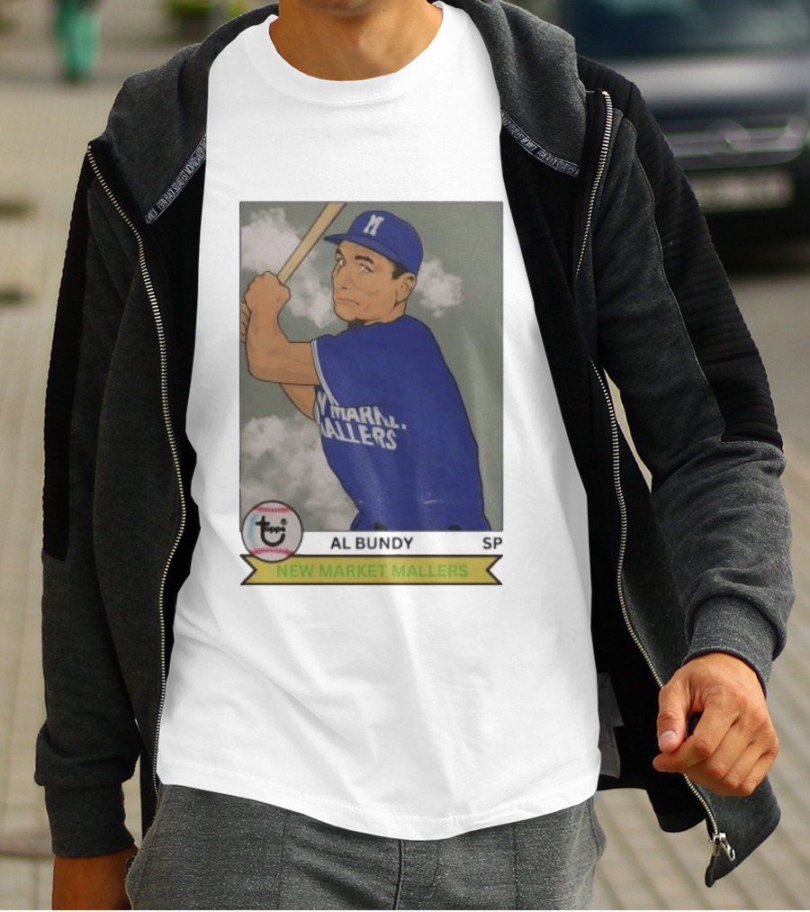 Al Bundy New Market Mallers Baseball Trading Card T-Shirt