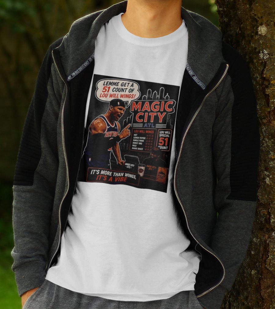 Carmelo Anthony New York Knicks Magic City ATL Lemme Get A 51 Count Of Lou Will Wings Vibe T-Shirt