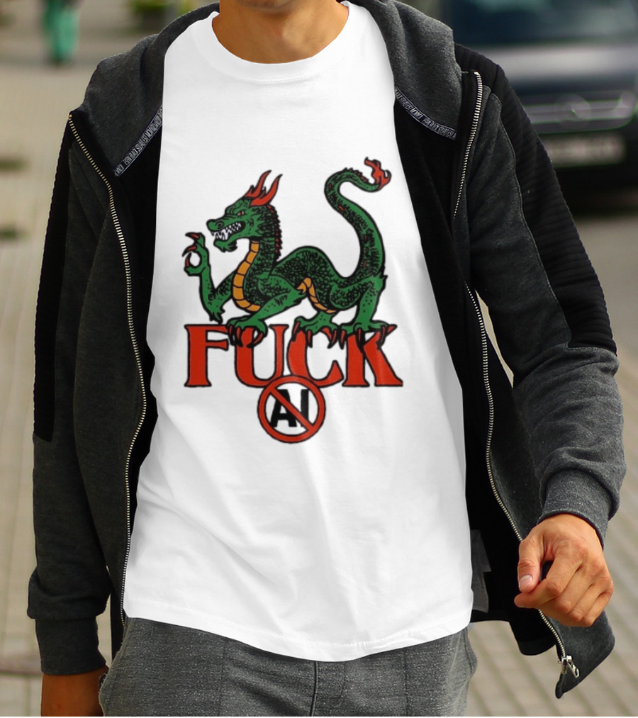 Green Dragon Fuck No AI Symbol With Bold Red T-Shirt
