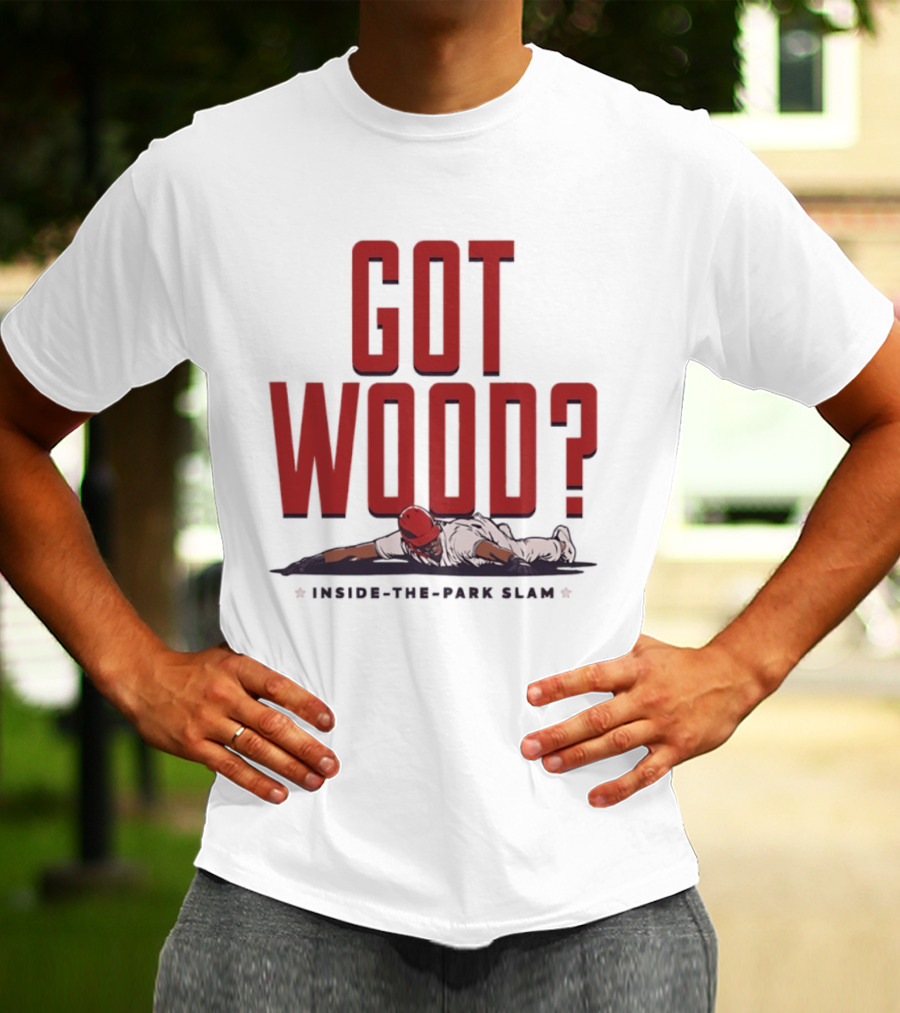 Got Wood Inside The Park Slam T-Shirt