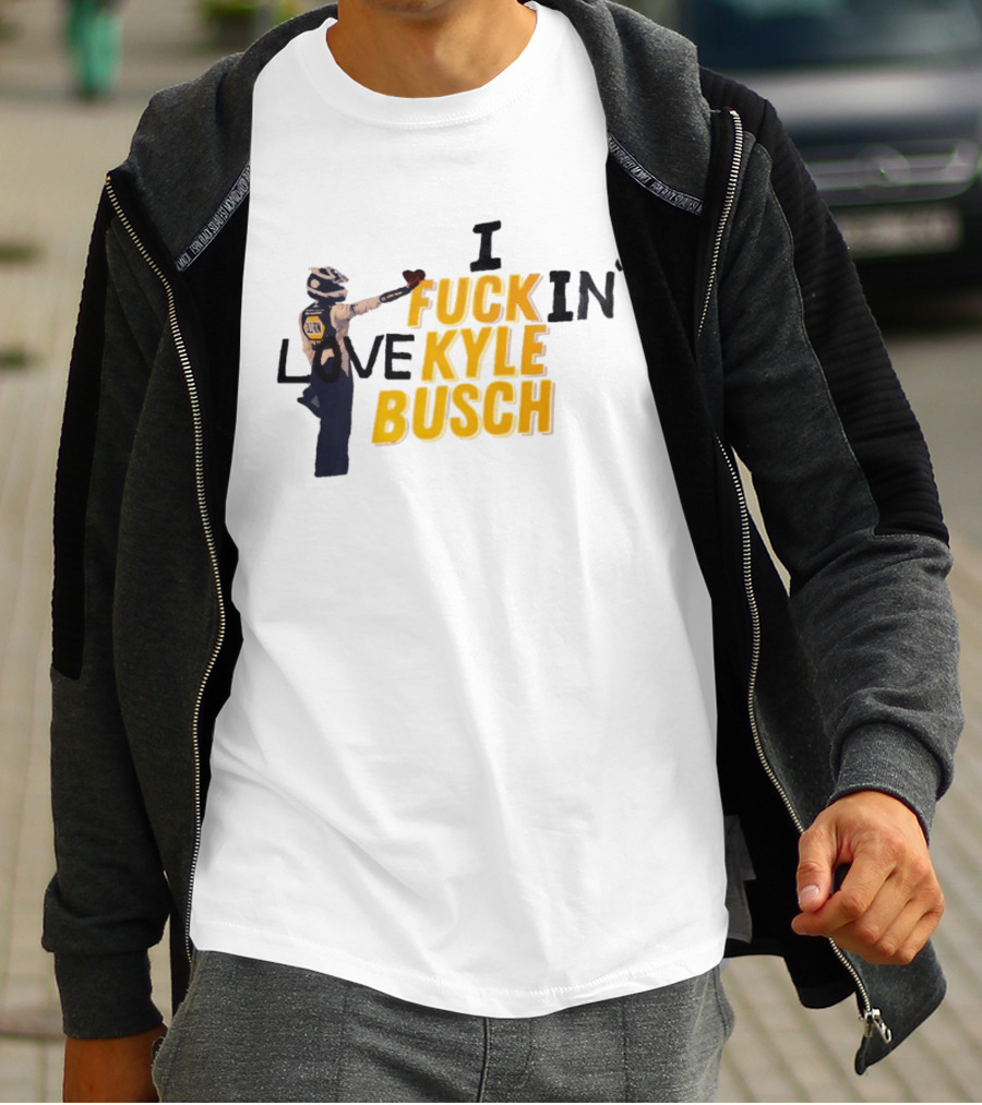 I Love Kyle Busch NASCAR Racing 2026 T-Shirt