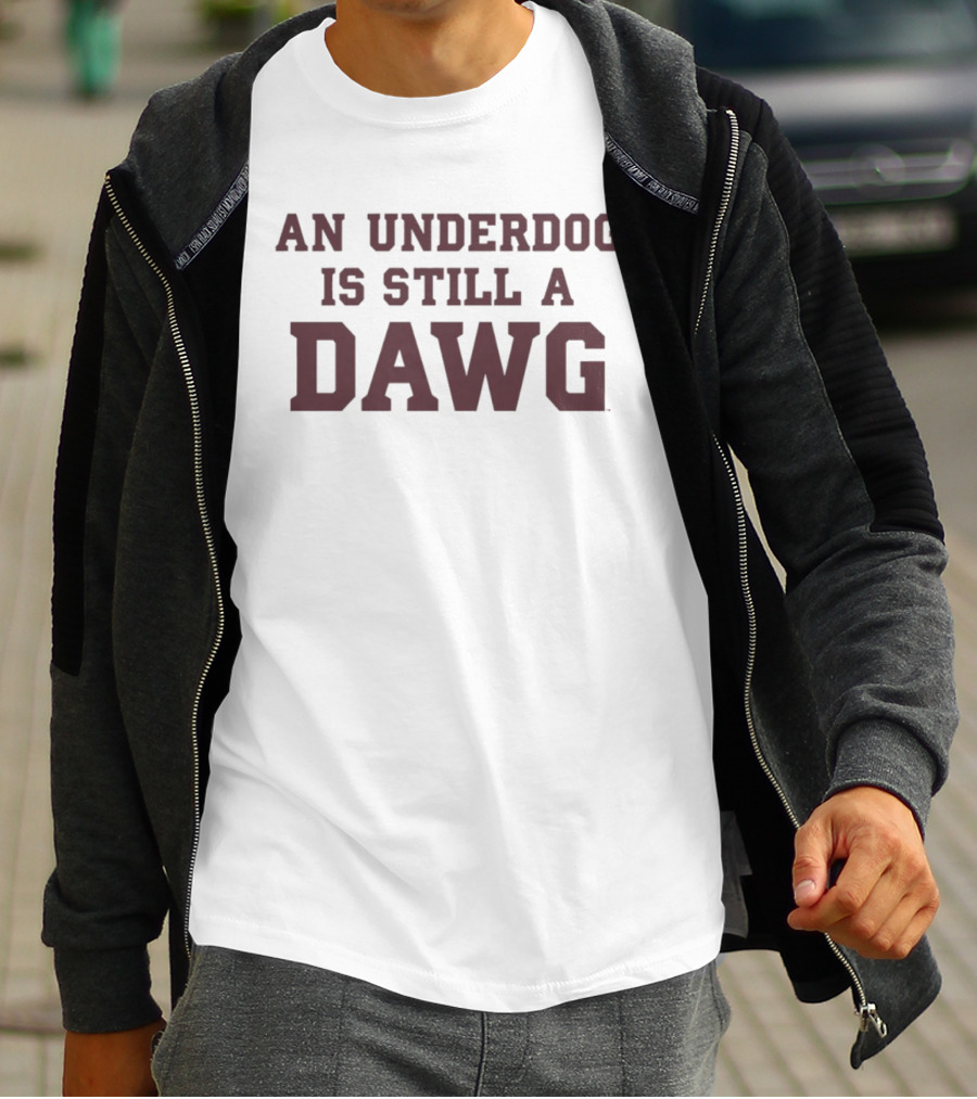 Mississippi State Softball An Underdog Is Still A Dawg Motivation T-Shirt
