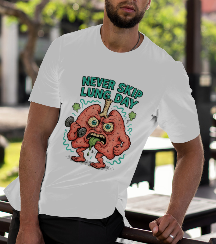 Never Skip Lung Day Funny Fitness Cartoon Lungs Lifting Weights T-Shirt