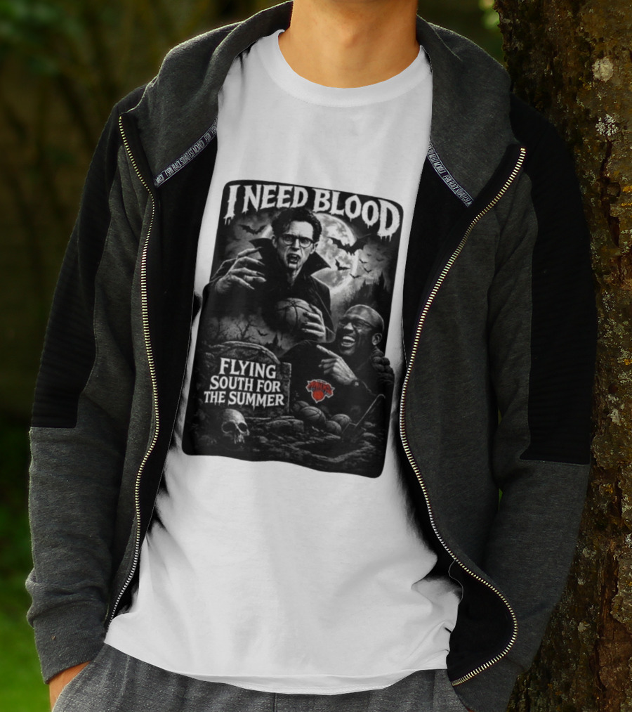New York Knicks I Need Blood Flying South For The Summer Vampires Basketball T-Shirt
