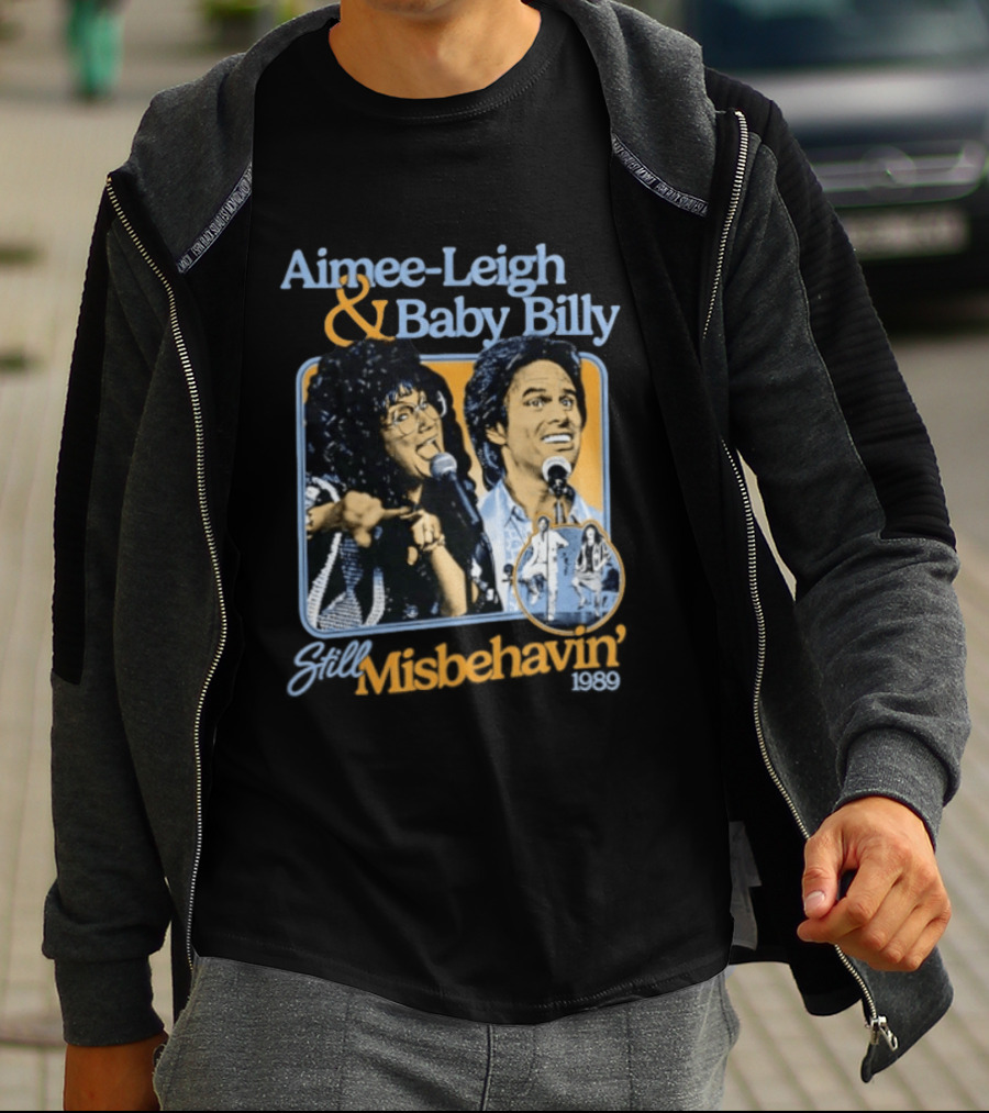 Aimee Leigh And Baby Billy Still Misbehavin 1989 Tour T-Shirt