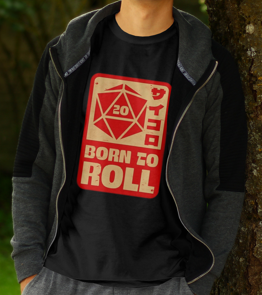 20 Born To Roll RPG Japanese T-Shirt