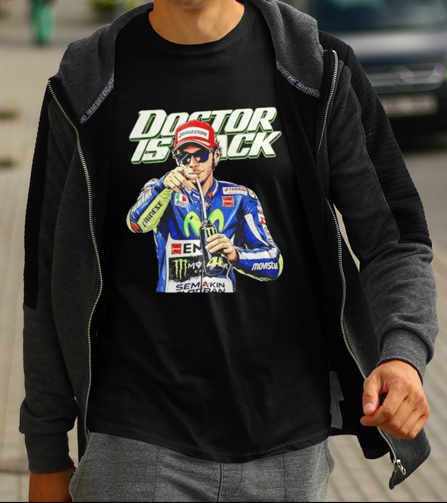 Valentino Rossi Doctor Is Back MotoGP Legend Bridgestone Yamaha Movistar Monster Energy Dainese T-Shirt
