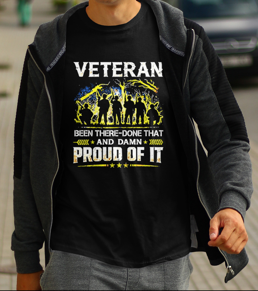 Veteran Been There Done That Damn Proud Of It Silhouette Military T-Shirt